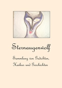 Sternaugenwolf (eBook, ePUB) - Götz, Helmut