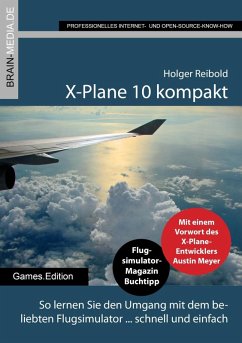 X-Plane 10 kompakt (eBook, ePUB) - Reibold, Holger