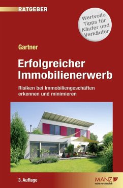 Erfolgreicher Immobilienerwerb. Risiken bei Immobiliengeschäften erkennen und minimieren (eBook, ePUB) - Gartner, Herbert