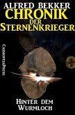 Hinter dem Wurmloch / Chronik der Sternenkrieger Bd.12 (eBook, ePUB)