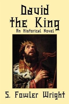 David the King: An Historical Novel