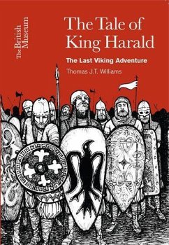 Tale of King Harald: The Last Viking Adventure - Williams, Thomas J.T.