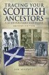 Tracing Your Scottish Ancestors: A... - Bild 1