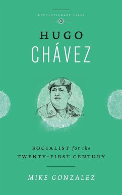 Hugo Chávez - Gonzalez, Mike