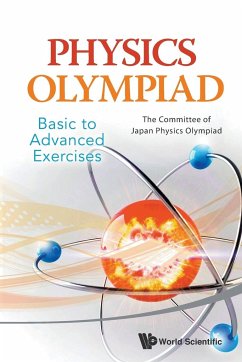 PHYSICS OLYMPIAD - BASIC TO ADVANCED EXERCISES - The Committee Of Japan Physics Olympiad