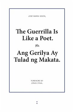 The Guerrilla Is Like a Poet - Sison, Jose Maria