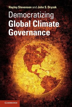 Democratizing Global Climate Governance - Stevenson, Hayley; Dryzek, John S.