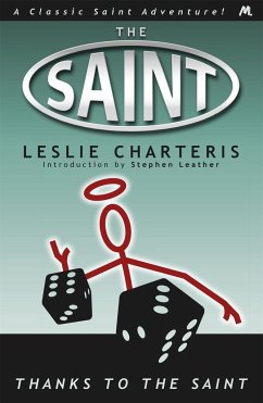 Thanks to the Saint - Charteris, Leslie