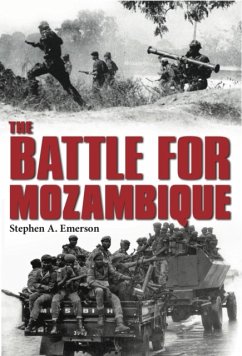 The Battle for Mozambique - Emerson, Stephen A.