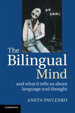 The Bilingual Mind - Pavlenko, Aneta