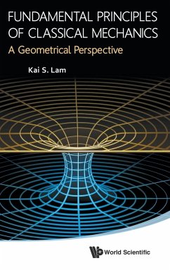 FUNDAMENTAL PRINCIPLES OF CLASSICAL MECHANICS - Lam, Kai S.