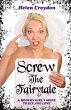 Screw the Fairytale - A Modern Girl's... - Bild 1