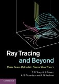 Ray Tracing and Beyond