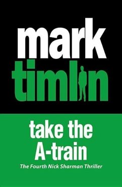 Take the A-Train - Timlin, Mark