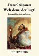 Weh dem, der lügt! - Bild 1