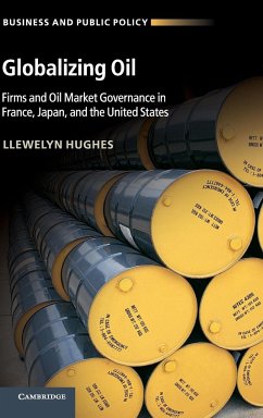 Globalizing Oil - Hughes, Llewelyn