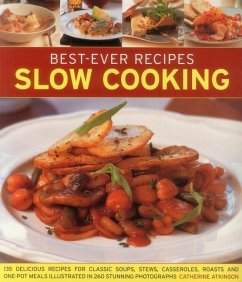 Best-Ever Recipes Slow Cooking - Atkinson, Catherine