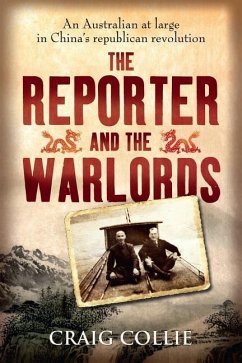 The Reporter and the Warlords - Collie, Craig