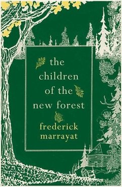 The Children of the New Forest - Marryat, Frederick