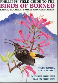 Phillipps' Field Guide to the Birds of Borneo - Phillipps, Quentin