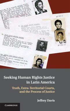 Seeking Human Rights Justice in Latin America - Davis, Jeffrey