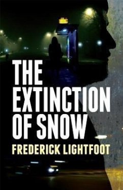 The Extinction of Snow - Lightfoot, Frederick