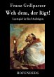 Weh dem, der lügt! - Bild 1