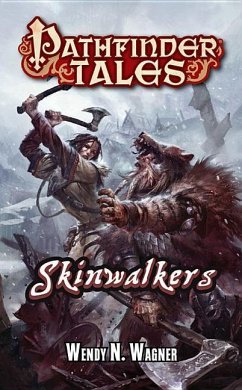 Pathfinder Tales: Skinwalkers - Wagner, Wendy N