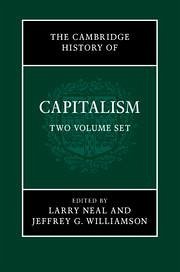 The Cambridge History of Capitalism 2 Volume Hardback Set