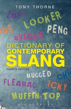 Dictionary of Contemporary Slang - Thorne, Tony