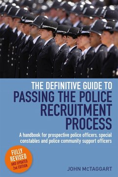 The Definitive Guide To Passing The Police Recruitment Process 2nd Edition - Mctaggart, John