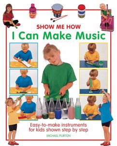 Show Me How: I Can Make Music - Purton, Michael