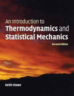 An Introduction to Thermodynamics and Statistical Mechanics - Stowe, Keith