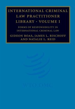 International Criminal Law Practitioner Library - Boas, Gideon; Bischoff, James L.; Reid, Natalie L.