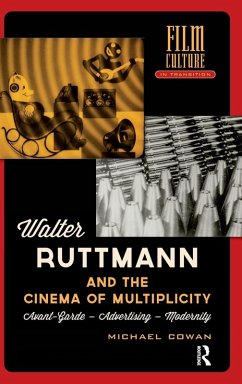Cover Walter Ruttmann and the Cinema of Multiplicity