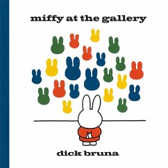 Miffy at the Gallery - Bruna, Dick