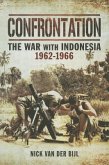 Confrontation the War with Indonesia 1962 - 1966