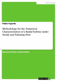 Methodology for the Numerical Characterization of a Radial Turbine under Steady and Pulsating Flow