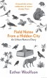Field Notes From a Hidden City - Bild 1