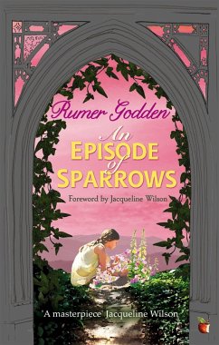 An Episode of Sparrows - Godden, Rumer