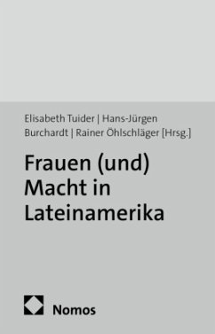 Cover Frauen (und) Macht in Lateinamerika