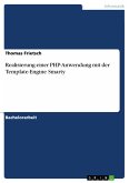 Realisierung einer PHP-Anwendung mit der Template-Engine Smarty (eBook, PDF)