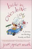 Bride in Overdrive (eBook, ePUB)