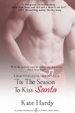 'Tis the Season to Kiss Santa (eBook, ePUB)