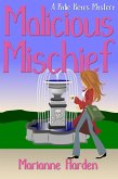 Malicious Mischief (eBook, ePUB)