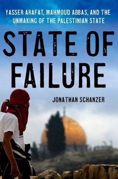 State of Failure (eBook, ePUB) - Schanzer, Jonathan