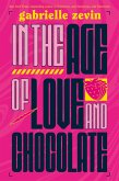 In the Age of Love and Chocolate (eBook, ePUB)