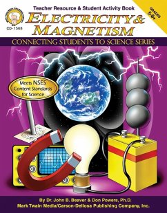 Electricity & Magnetism, Grades 5 - 8 (eBook, PDF) - Beaver, John B.