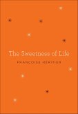 The Sweetness of Life (eBook, ePUB)