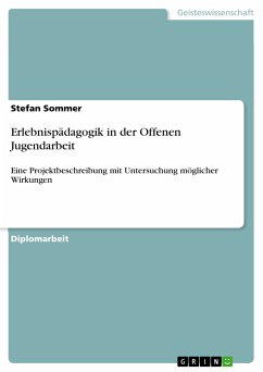 Erlebnispädagogik in der Offenen Jugendarbeit (eBook, PDF) - Sommer, Stefan